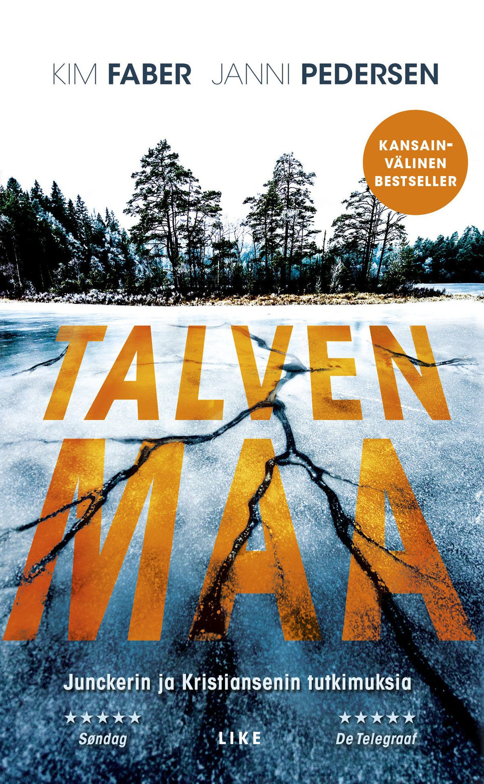 Kim Faber, Janni Pedersen: Talven maa (Hardcover, Finnish language, 2023, Like)