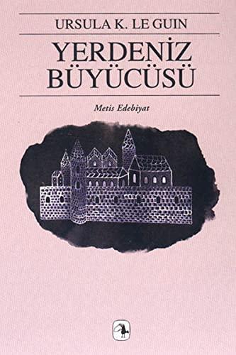 Rob Inglis, Ursula K. Le Guin: Yerdeniz Büyücüsü (Paperback, Turkish language, 2008, Metis Yayincilik)