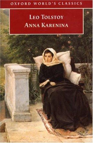 Lev Tolstoi: Anna Karenina (Oxford World's Classics) (1998, Oxford University Press, USA)