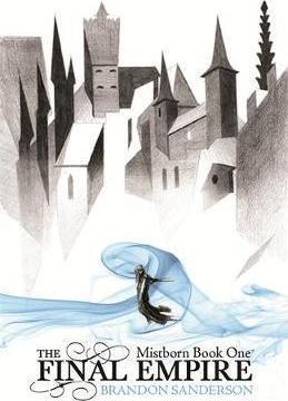 Brandon Sanderson: The Final Empire (Hardcover, 2009, Gollancz)