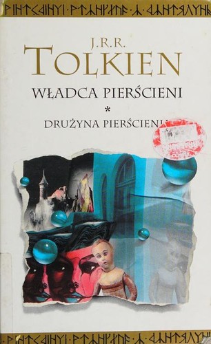 Ian Holm, John Le Mesurier, Michael Hordern, Peter Woodthorpe, J. R. R. Tolkien, Robert Stephens: Władca Pierścieni (Hardcover, Polish language, 2002, Warszawskie Wydawnictwo Literackie Muza)