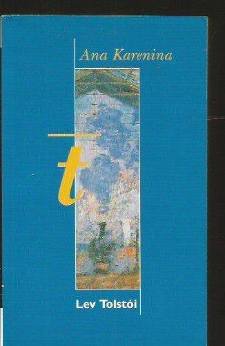 Lev Tolstoi: Ana Karenina (Spanish language, 1999)