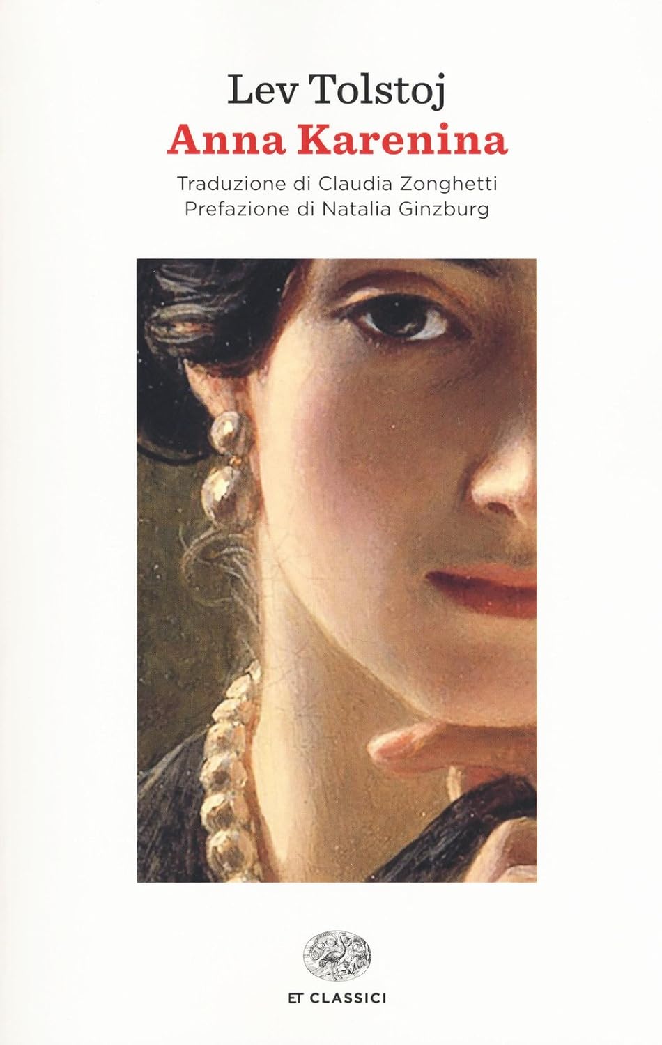 Lev Tolstoi: Anna Karenina (Paperback, Italian language, 2017, Einaudi)