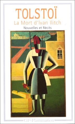 Lev Tolstoi, Michel Cadot: La mort d'Ivan Ilitch (French language, 2001, Flammarion)