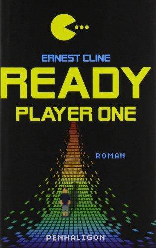 Ernest Cline: Ready Player One (German language, 2012)