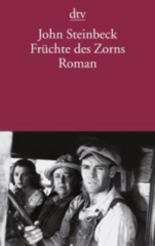 John Steinbeck: Früchte des Zorns (Paperback, German language, 1985, dtv Verlagsgesellschaft)