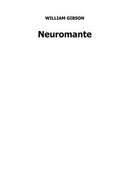 William F. Gibson: Neuromante (Spanish language, 2006, Minotauro)
