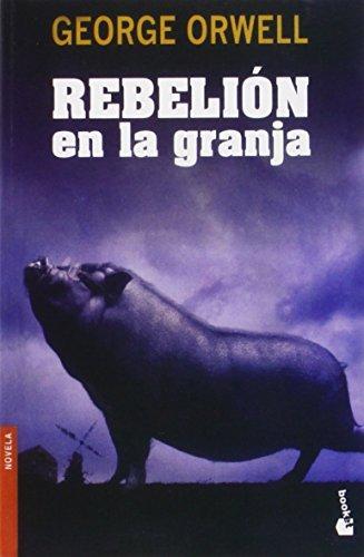 George Orwell: Rebelión en la granja (Spanish language)