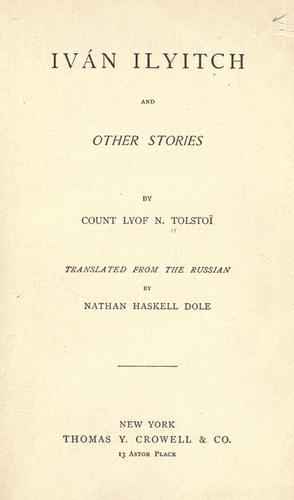 Lev Tolstoi: Ivan Ilyitch (1887, Thomas Y. Crowell)