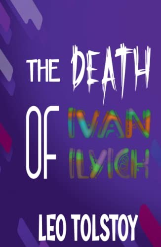 Lev Tolstoi, Zinc Read: The Death of Ivan Ilyich (Hardcover, Zinc Read)