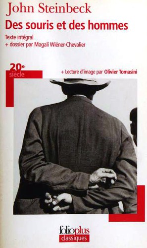 John Steinbeck, John Steinbeck, John John Steinbeck: of mice and men (Paperback, French language, 2005, Folioplus Classiques)