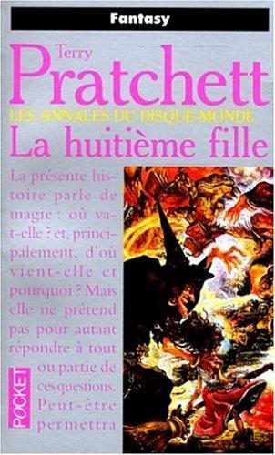 Terry Pratchett: La huitième fille (French language, 1998, Presses Pocket)