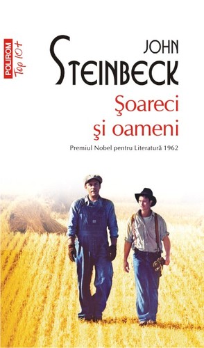 John Steinbeck, John Steinbeck, John John Steinbeck: Şoareci şi oameni (EBook, Romanian language, 2017, Editura POLIROM)