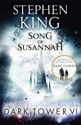 Stephen King: Dark Tower VI (2012, Hodder & Stoughton)