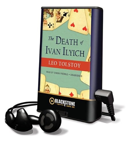 Simon Prebble, Lev Tolstoi: The Death of Ivan Ilyich (2011, Blackstone Pub)