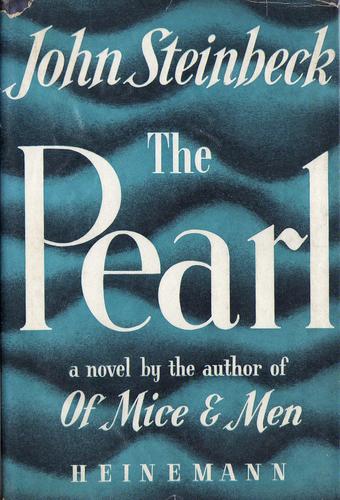 John Steinbeck: The Pearl (Hardcover, 1948, Heinemann)
